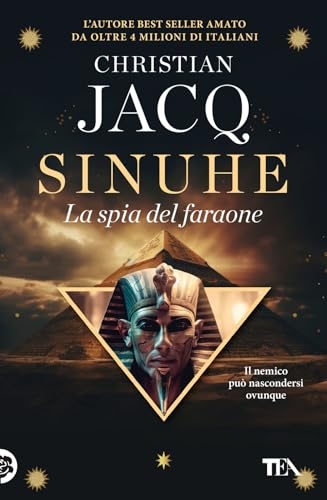 Sinuhe. La spia del faraone [9788850270989]