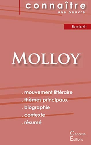Fiche de lecture Molloy de Samuel Beckett (Analyse littéraire de référence et résumé complet)