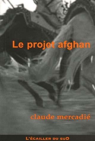 Le projet afghan
