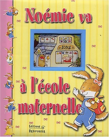 Noémie va à l'école maternelle