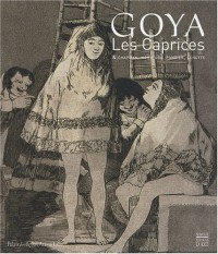 Goya : Les Caprices & Chapman, Morimura, Pondick, Schütte