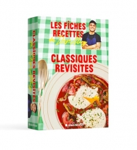 Classiques revisités: Les fiches recettes de Diego Alary