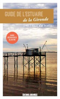 Guide de l'estuaire de la Gironde