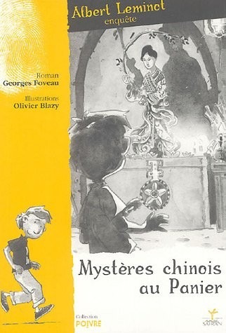 Une Enquête d'Albert Leminot: Mystères du chinois au Panier