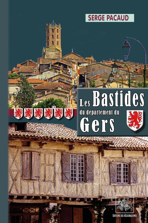 Les Bastides du département du Gers