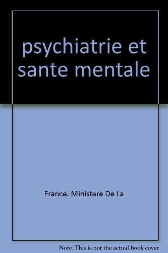 Solidarité no17 : psychiatrie et sante mentale