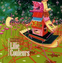 L'Étrange monde de Lilie Couleurs