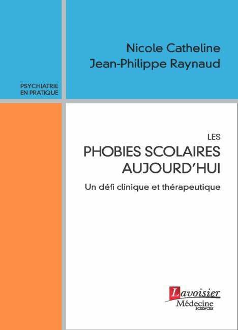 Les phobies scolaires aujourd'hui : Un défi clinique et thérapeutique