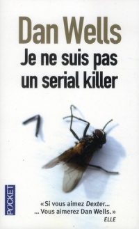 Je ne suis pas un serial killer