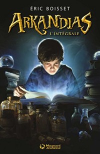 Arkandias l'intégrale