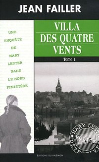 Villa des Quatre Vents : Tomes 1 et 2