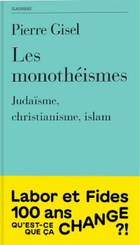 Les monothéismes