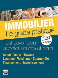 Immobilier 2022: Le guide pratique