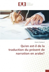 Qu'en est-il de la traduction du présent de narration en arabe?