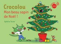 Quel beau sapin de Noël Crocolou !