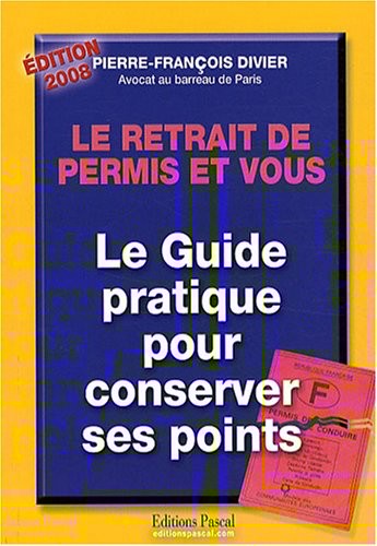 Le retrait de permis et vous