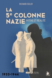 La 5e colonne: Mythe et réalité, 1933-1944