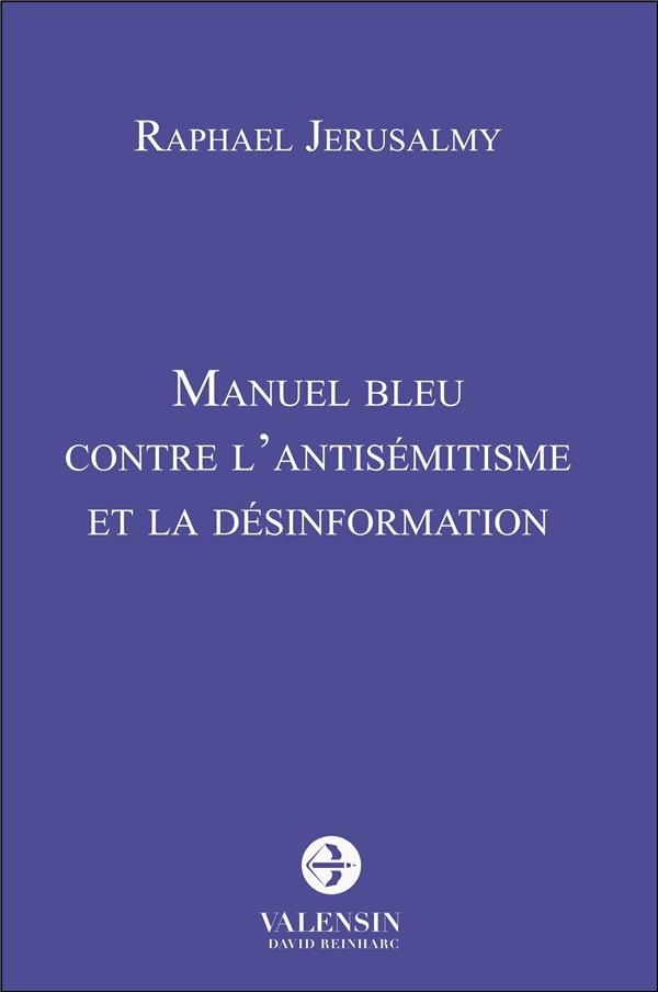 Manuel bleu contre l'antisémitisme et la désinformation