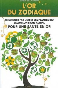 L'or du Zodiaque