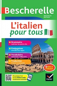 Bescherelle L'italien pour tous - nouvelle édition: tout-en-un (grammaire, conjugaison, vocabulaire)