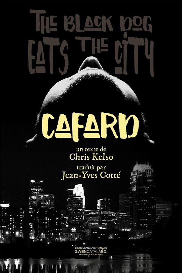 Cafard: The Back Dog eats the city
