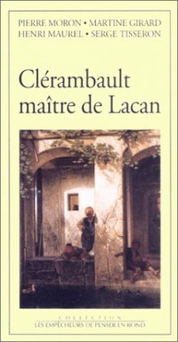 Clérambault, maître de Lacan