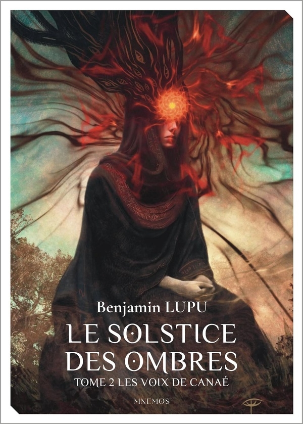 Le Solstice des ombres tome 2: Les Voix de Canaé