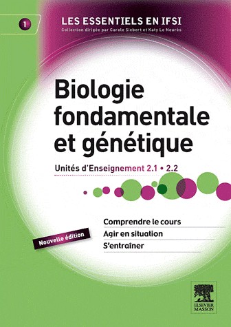 Biologie fondamentale et génétique: Unité d'enseignement 2.1 et 2.2