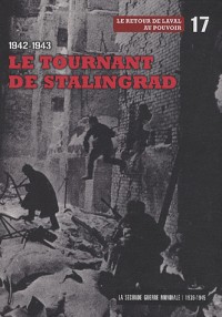 1942/1943 : le tournant de Stalingrad - Tome 17 - Avec dvd-rom: le réveil de l'armée rouge