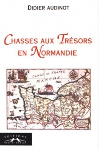 Chasses aux trésors en Normandie