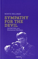 Sympathy for the Devil - Entretien avec Monte Hellman