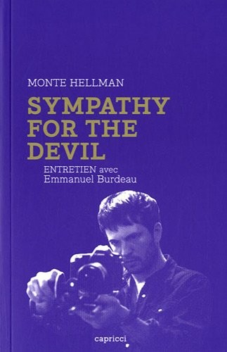 Sympathy for the Devil - Entretien avec Monte Hellman
