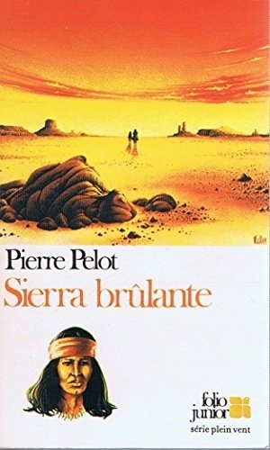 Sierra brûlante [9782070331109]