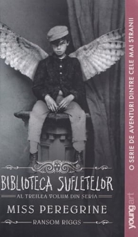 Miss Peregrine Vol.3: Biblioteca sufletelor - Ransom Riggs