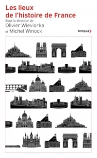 Les lieux de l'histoire de France