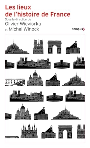 Les lieux de l'histoire de France
