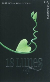 Le Livre des lunes - Tome 3 - 18 Lunes