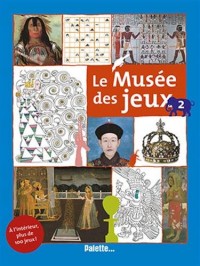 Le Musée des jeux : Tome 2