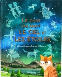 Le chat qui aimait le ciel et les étoiles