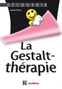 La Gestalt-thérapie