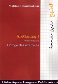Al-Manhaj 1 - Corrige - Apprendre l'Arabe