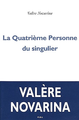 La Quatrième Personne du singulier