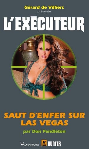 L'Executeur, n° 293 : Saut d'enfer sur Las Vegas