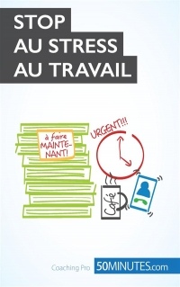 Stop au stress au travail