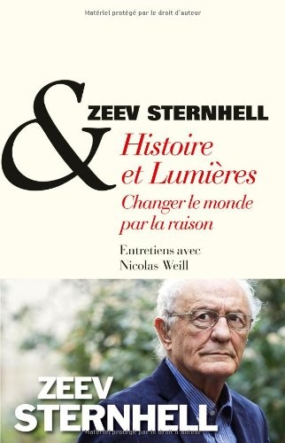 HISTOIRE ET LUMIERES- Changer le Monde par la raison