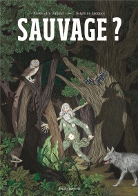 Les Sauvages