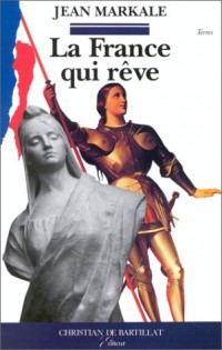 La France qui rêve