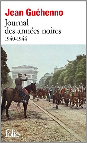 Journal des années noires: (1940-1944)
