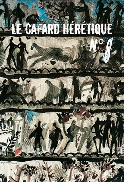 Le Cafard Hérétique N 8