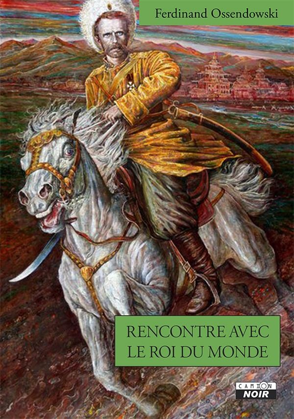 Rencontre avec le roi du monde Rencontre avec le roi du monde